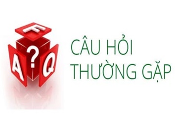 Câu hỏi thường gặp